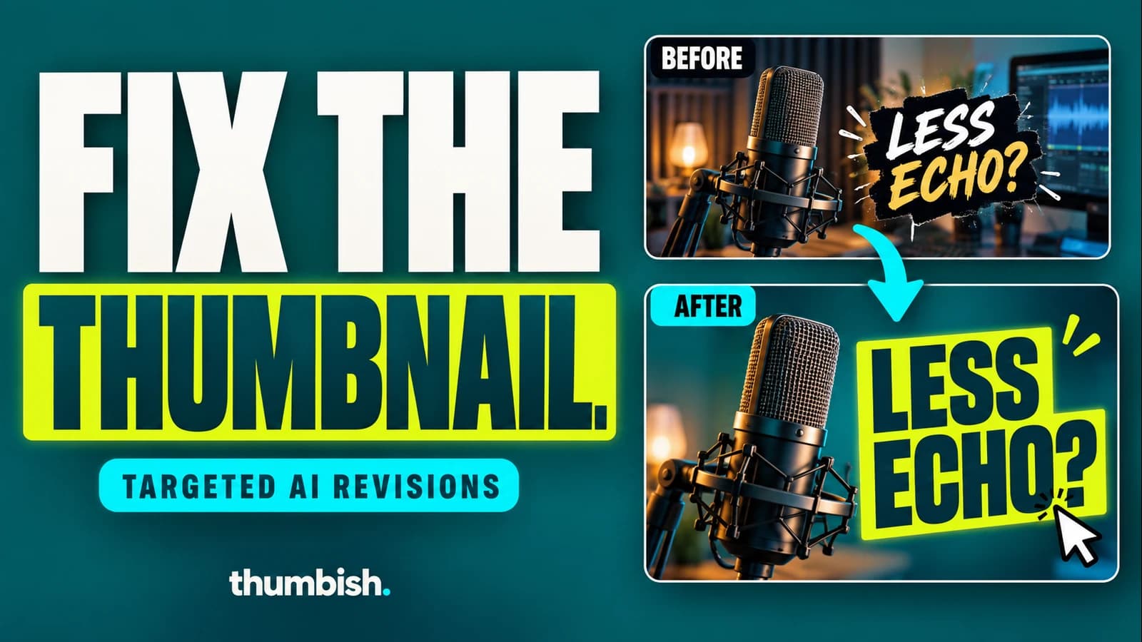 Fix the thumbnail: a before-and-after design with a clearer headline and focused composition